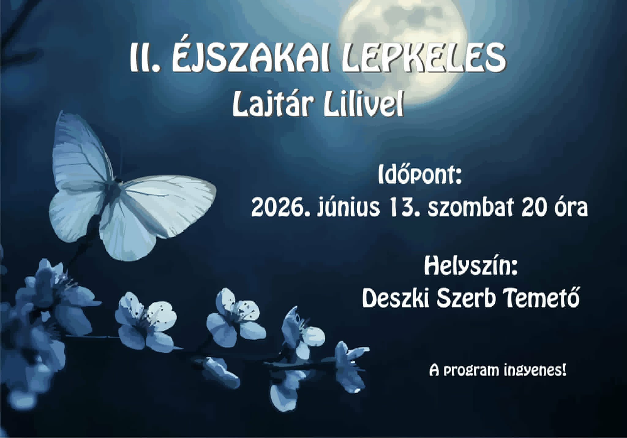 Rovarászás lesz 2026.06.13-án Deszken!