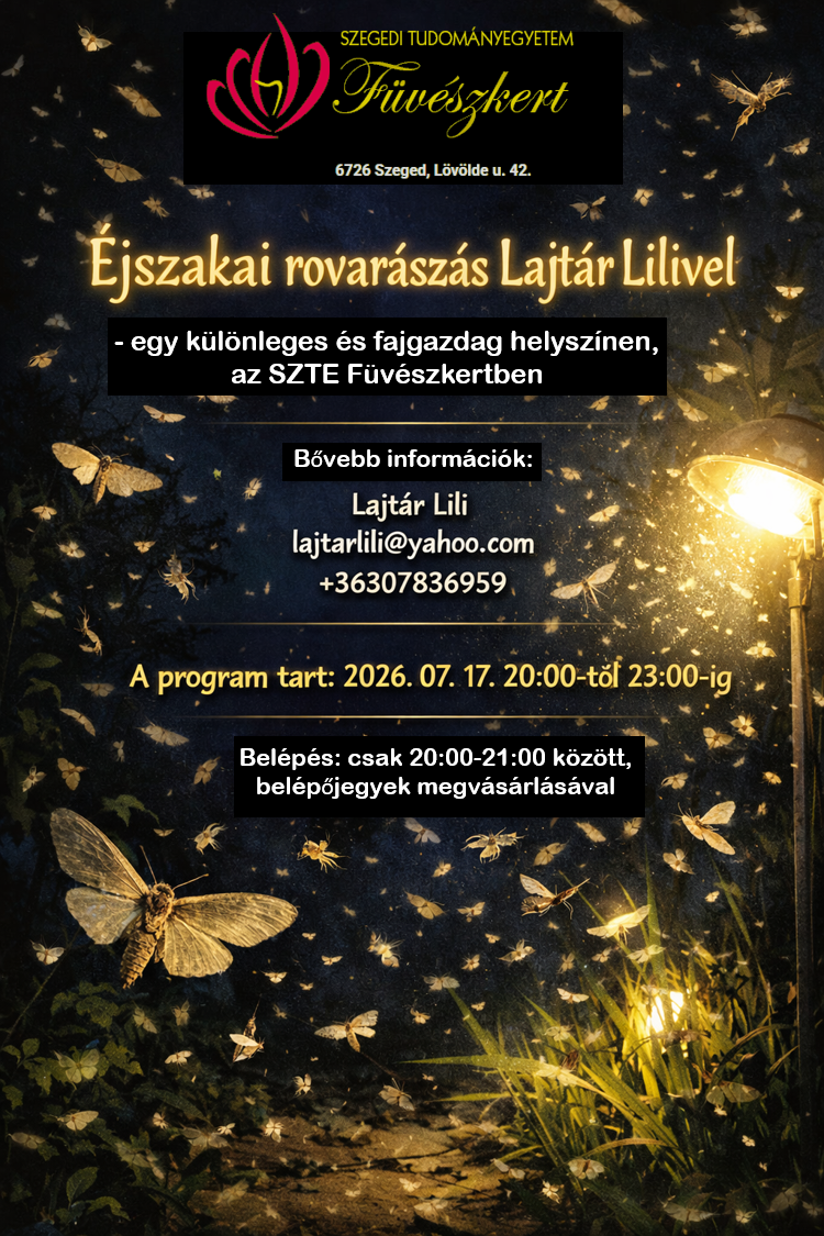 Rovarászás lesz 2026.07.17-én Szegeden az SZTE Füvészkertben!